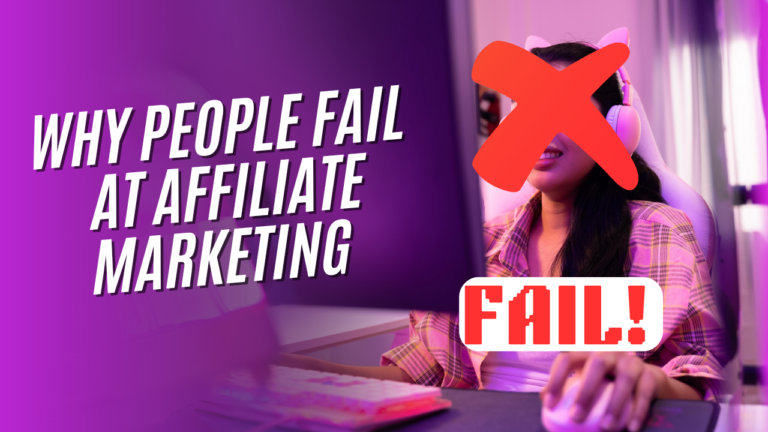 why-so-many-people-fail-in-affiliate-marketing